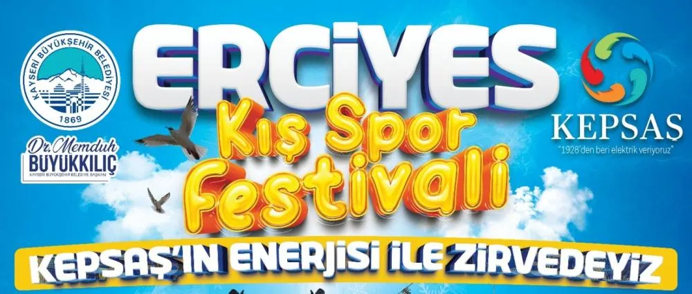 BÜYÜKŞEHİR’DEN ERCİYES’TE KIŞA DAMGA VURACAK FESTİVAL